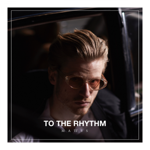 Mattis - To the Rhythm - cover